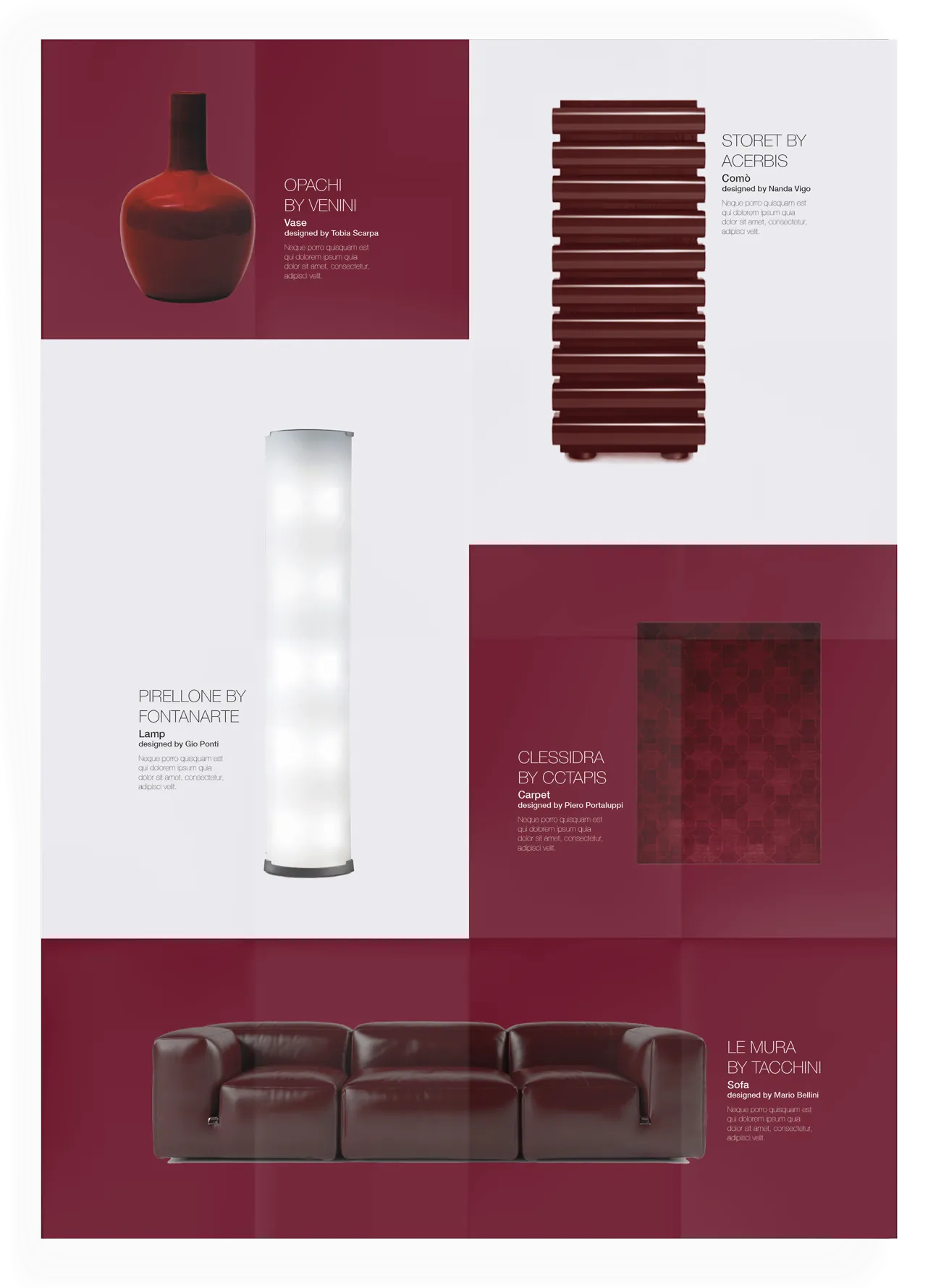 Proposta 1: i cinque pezzi di design in una griglia bicolore, rosso e bianco